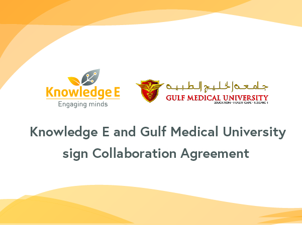 Knowledge E and Gulf Medical University sign Collaboration Agreement